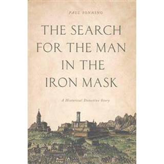 The Search for the Man in the Iron Mask
