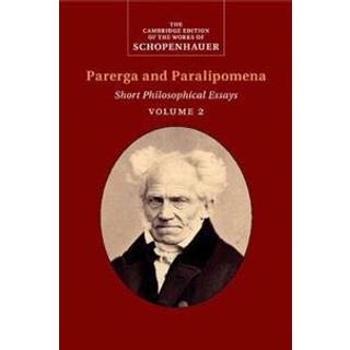 Schopenhauer: Parerga and Paralipomena: Volume 2