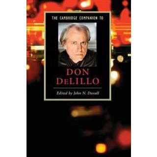 The Cambridge Companion to Don DeLillo