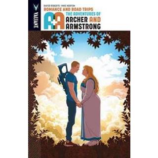 A&A: The Adventures of Archer & Armstrong Volume 2: Romance and Road Trips