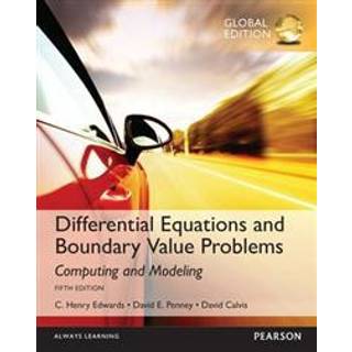 Differential Equations and Boundary Value Problems: Computing and Modeling, Global Edition