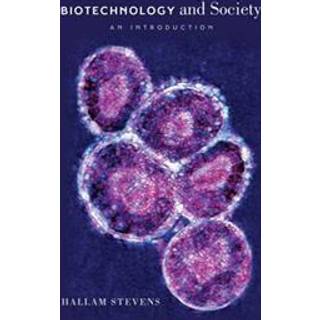 BIOTECHNOLOGY AND SOCIETY - AN INTRODUCTION