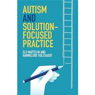 Autism and Solution-focused Practice
