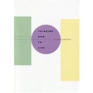 Thinking How to Live