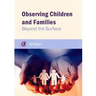Observing Children and Families