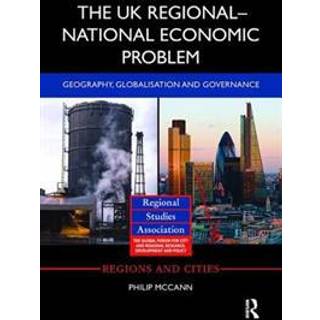 The UK Regional–National Economic Problem