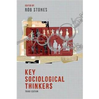 Key Sociological Thinkers