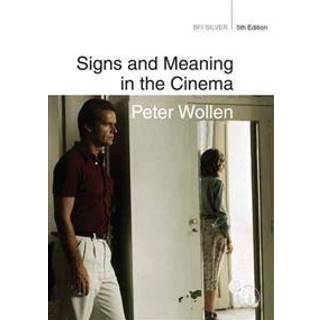 Signs and Meaning in the Cinema
