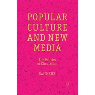 Popular Culture and New Media
