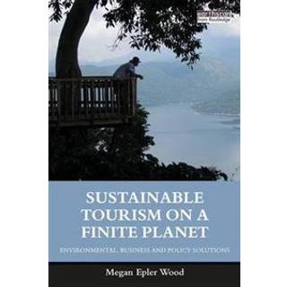Sustainable Tourism on a Finite Planet