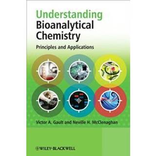 Understanding Bioanalytical Chemistry