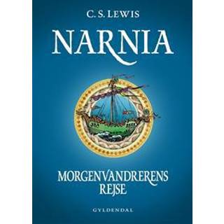 Narnia 5 - Morgenvandrerens rejse - C. S. Lewis