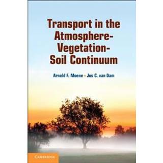 Transport in the Atmosphere-Vegetation-Soil Continuum