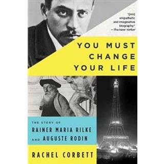 You Must Change Your Life