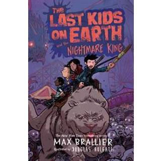 The Last Kids on Earth and the Nightmare King
