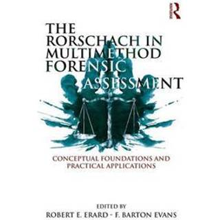 The Rorschach in Multimethod Forensic Assessment