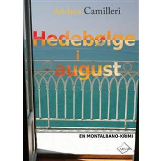 Hedebølge i august