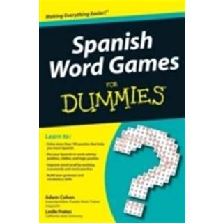 Spanish Word Games For Dummies