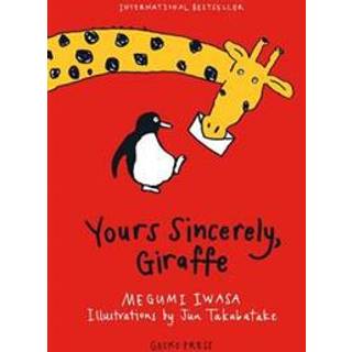 Yours Sincerely, Giraffe