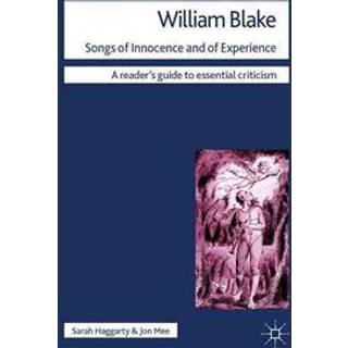 William Blake - Songs of Innocence and of Experience