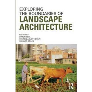 Exploring the Boundaries of Landscape Architecture