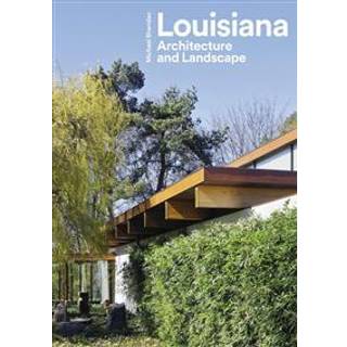Louisiana - Architecture and Landscape