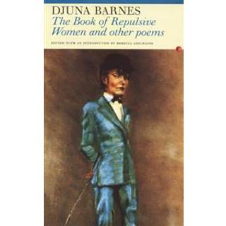 The Book of Repulsive Women & Other Poems