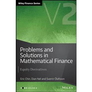 Problems and Solutions in Mathematical Finance, Volume 2