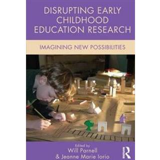 Disrupting Early Childhood Education Research