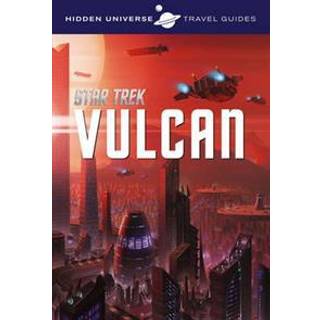 Hidden Universe Travel Guide - Star Trek: Vulcan