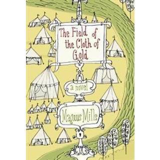 The Field of the Cloth of Gold