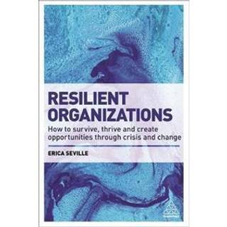 Resilient Organizations