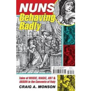 Nuns Behaving Badly