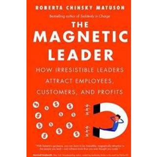 The Magnetic Leader