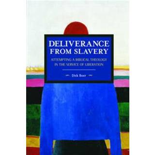 Deliverance From Slavery: Attempting A Biblical Theology In The Service Of Liberation