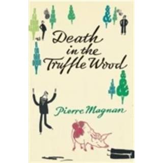 Death In The Truffle Wood