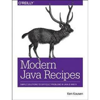 Modern Java Recipes