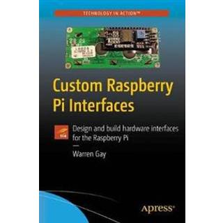 Custom Raspberry Pi Interfaces