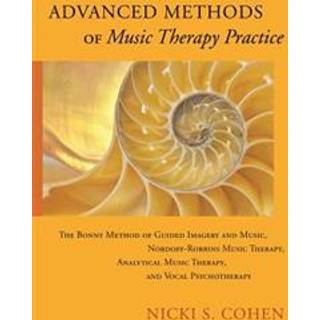 Advanced Methods of Music Therapy Practice