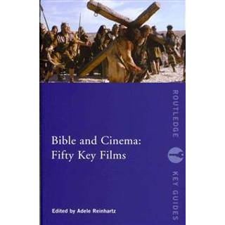 Bible and Cinema: Fifty Key Films