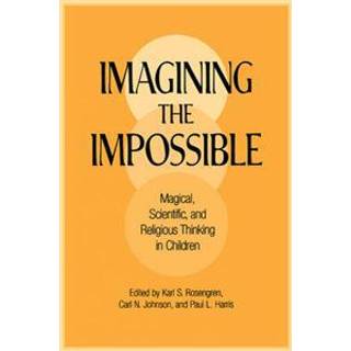 Imagining the Impossible