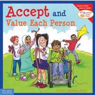 Accept and Value Each Person
