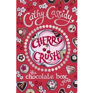 Chocolate Box Girls: Cherry Crush
