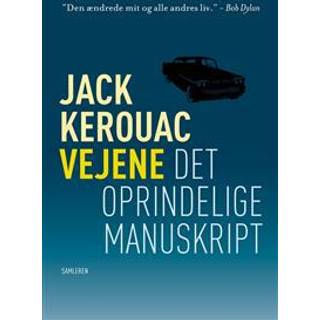 Vejene - Det oprindelige manuskript - Jack Kerouac