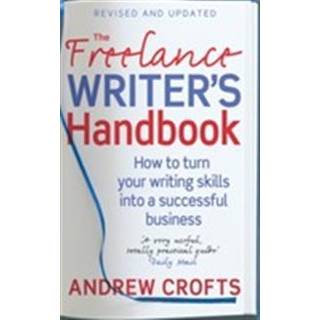 The Freelance Writer's Handbook