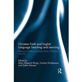 Christian Faith and English Language Teaching and Learning