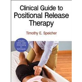 Clinical Guide to Positional Release Therapy