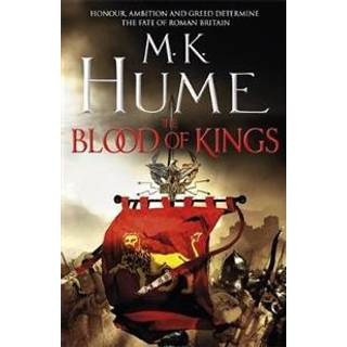 The Blood of Kings (Tintagel Book I)
