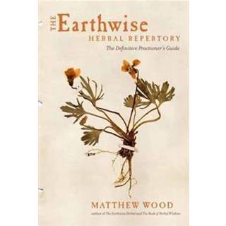 The Earthwise Herbal Repertory