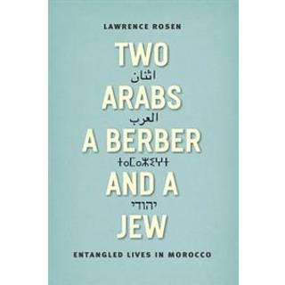 Two Arabs, a Berber, and a Jew